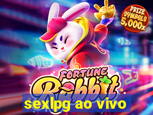 sexlpg ao vivo